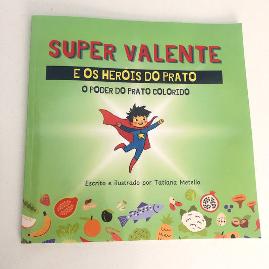 Super Valente e os Heróis do Prato